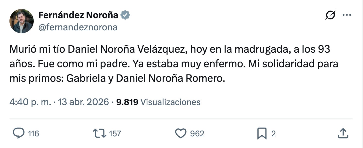 Gerardo Fernández Noroña informa la muerte de su tío Daniel Noroña Velázquez