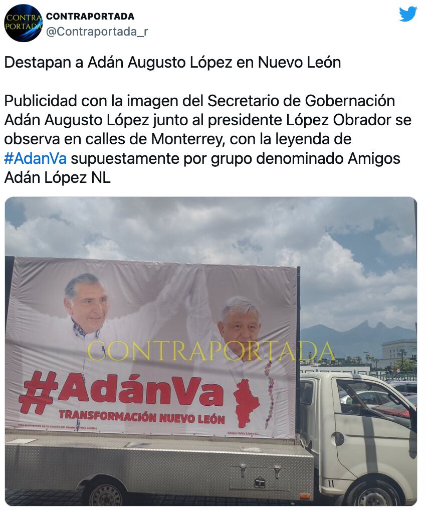 Adán Augusto López promocionado en Nuevo León