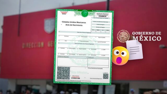 Gobierno de México le dice adiós al requisito del acta de nacimiento que te hacía dar vueltas