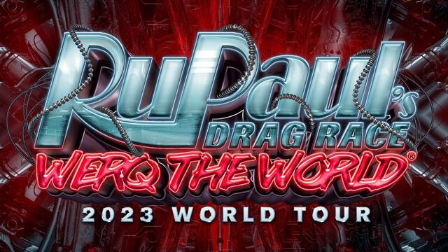 RuPaul's Drag Race: Precio del boleto para Werq The World Tour 2023 en México