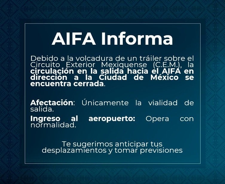 Volcadura paraliza el acceso al AIFA dirección CDMX