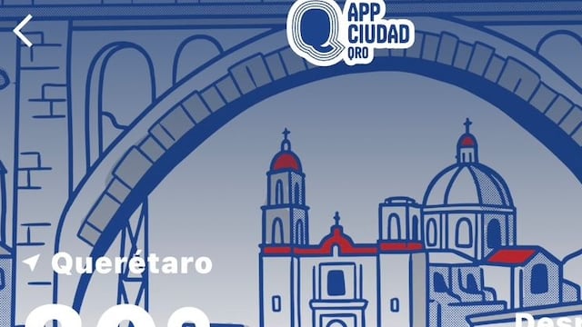 App Ciudad Qro supera las 25 mil descargas; estos son sus servicios.