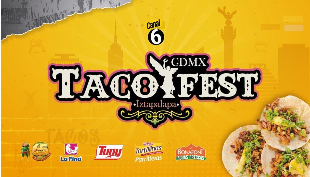 Taco Fest CDMX Iztapalapa