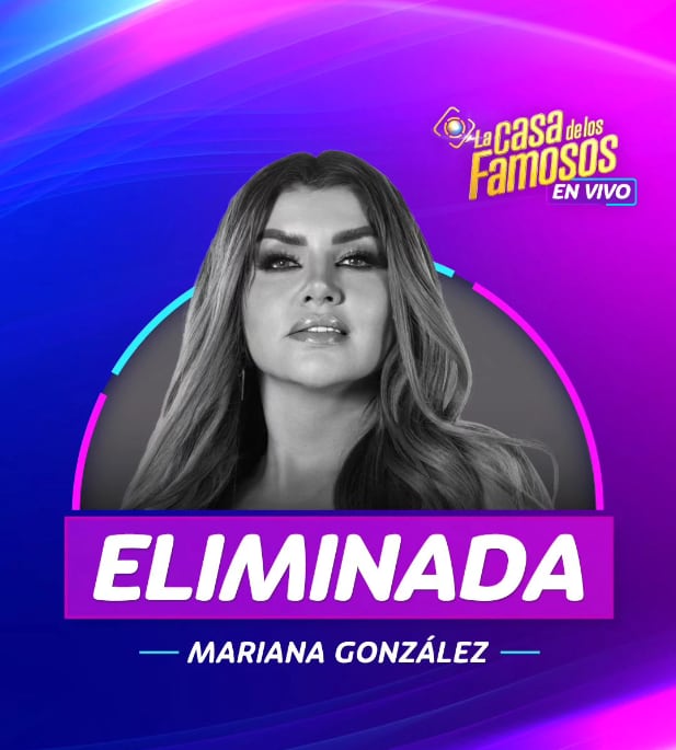Mariana González, eliminada de La Casa de los Famosos 2024