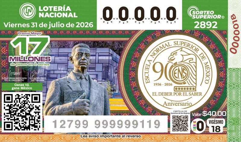 LOTENAL presentó un billete conmemorativo por el 90 aniversario de la Escuela Normal Superior de México.