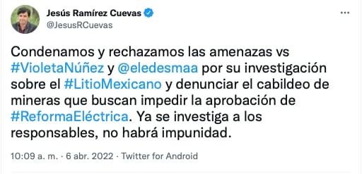 Vocero de la presidencia asegura que ya se investiga amenazas autores de un reportaje sobre el litio/tuit de Jesús Ramírez