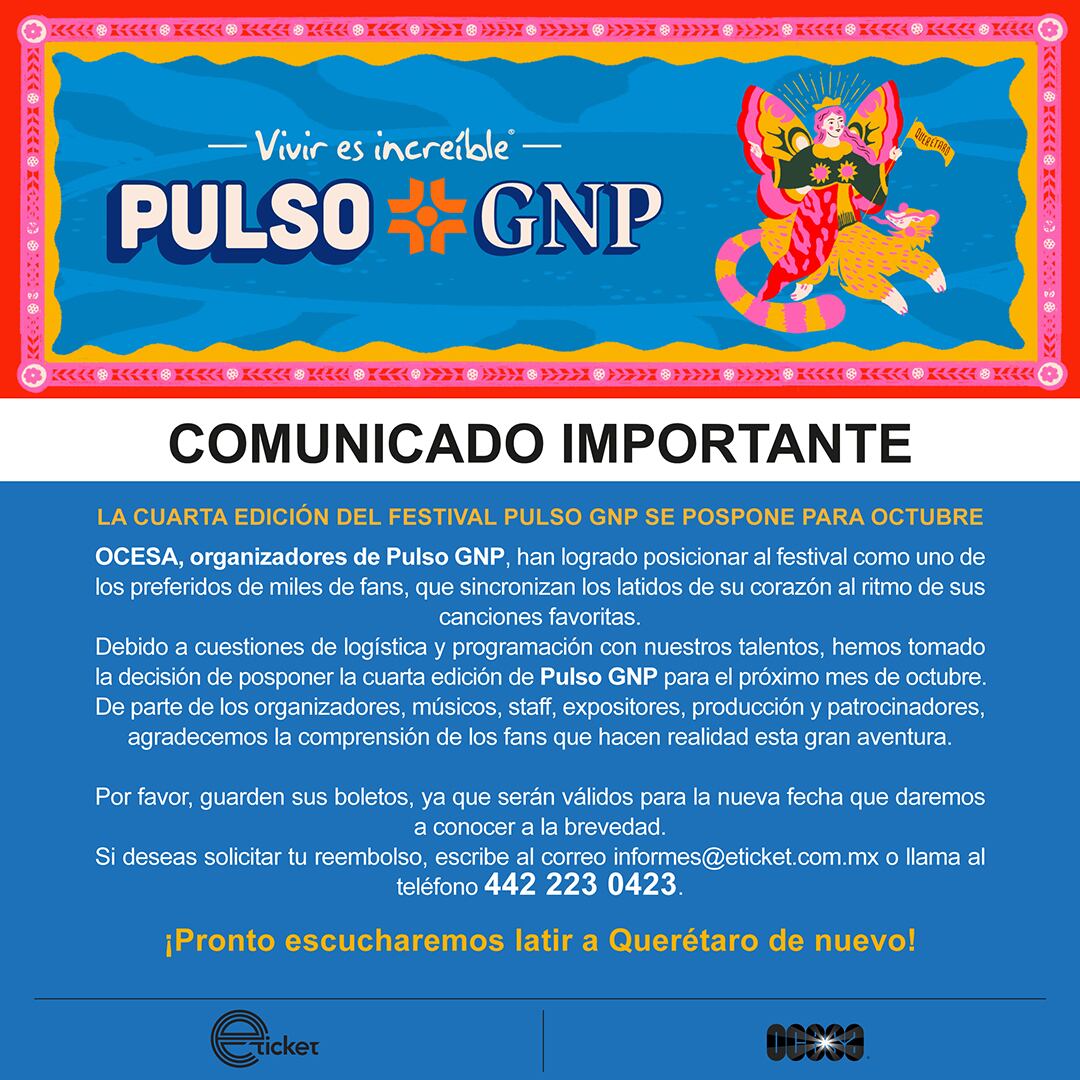 Pulso GNP 2023: El festival de Querétaro es postergado