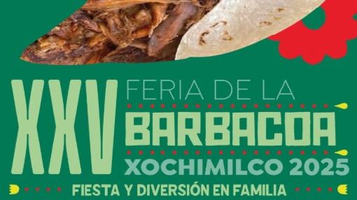 Xochimilco nos trae “La Feria de la Barbacoa”