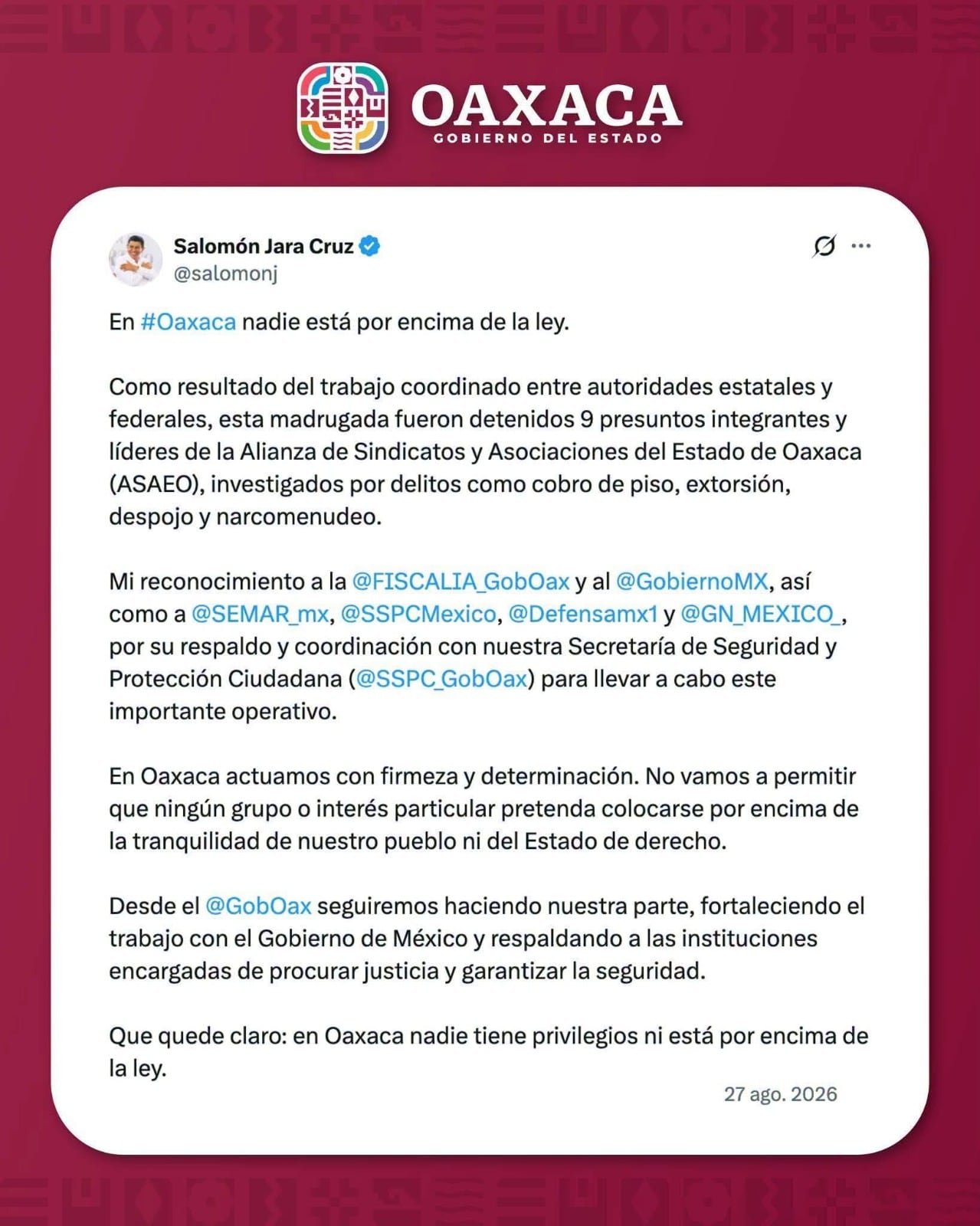 Salomón Jara reitera que en Oaxaca nadie está por encima de la ley.