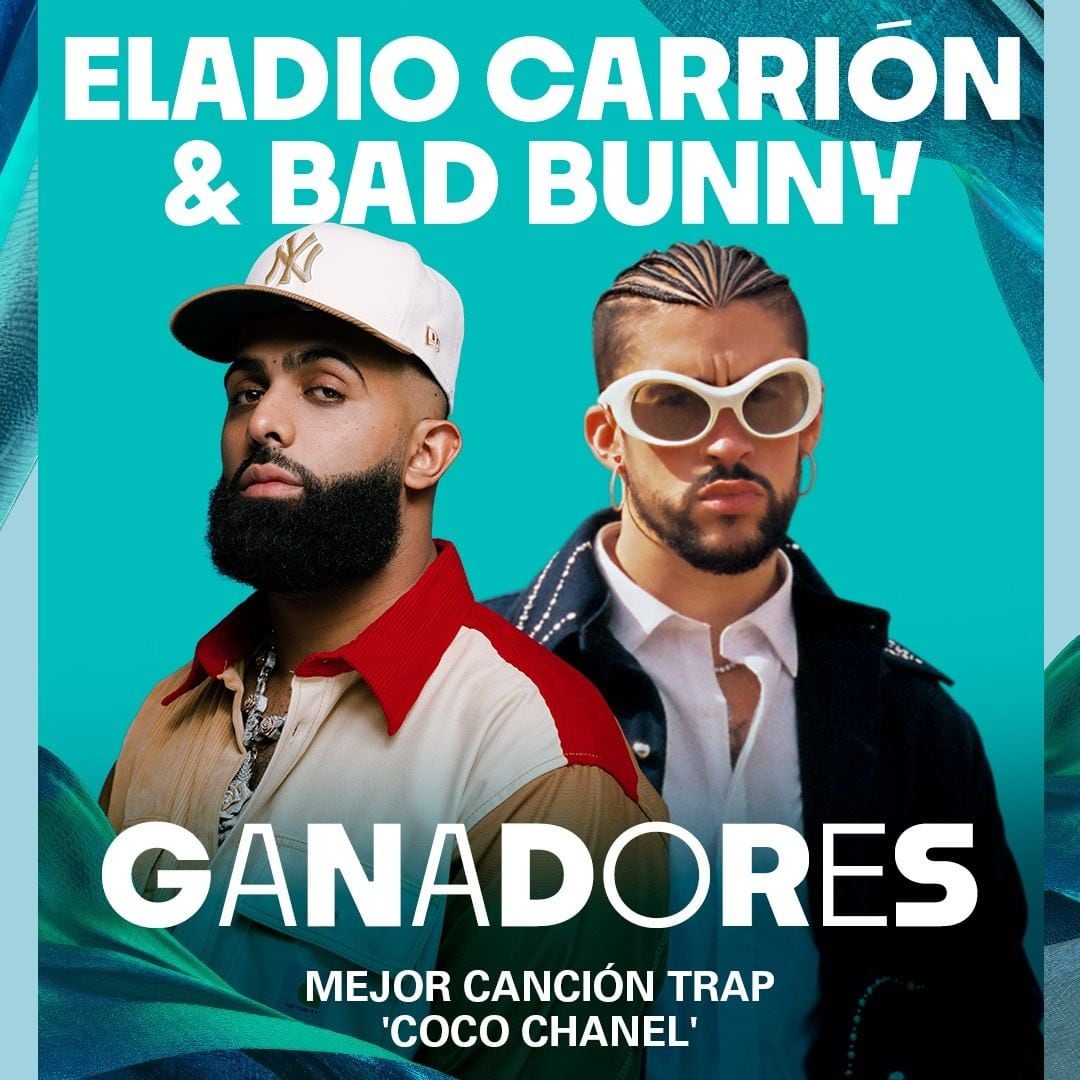 Eladio Carrión & Bad Bunny ganan en la categoría a Mejor Canción Trap